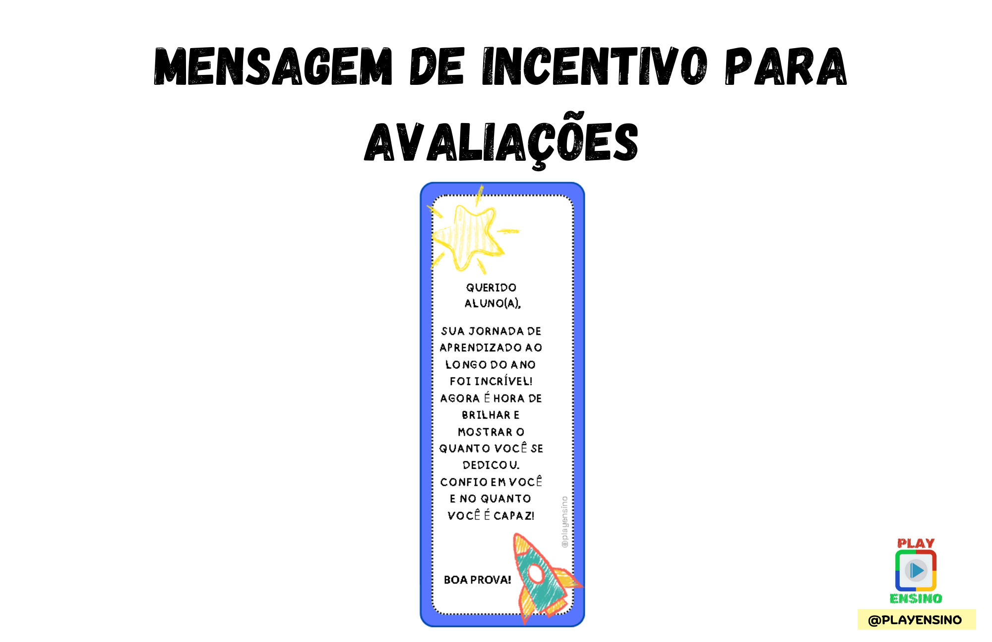 MENSAGEM DE INCENTIVO PARA AVALIAÇÕES